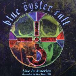 Blue Öyster Cult : Live in America